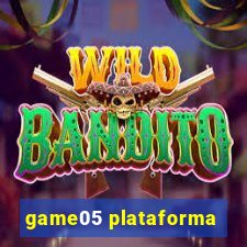 game05 plataforma